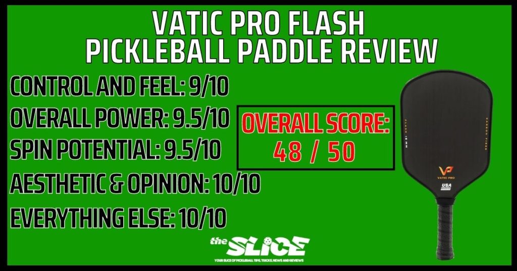 Vatic Pro Flash Pickleball Paddle Review The Slice Pickleball