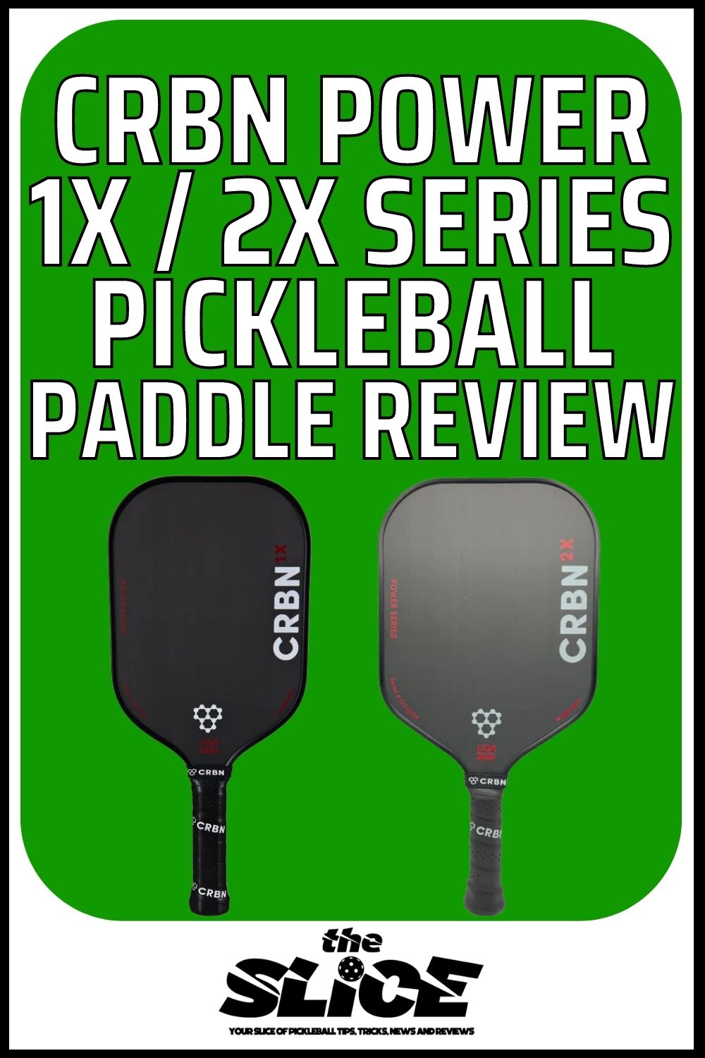 CRBN Power Series Paddle Review