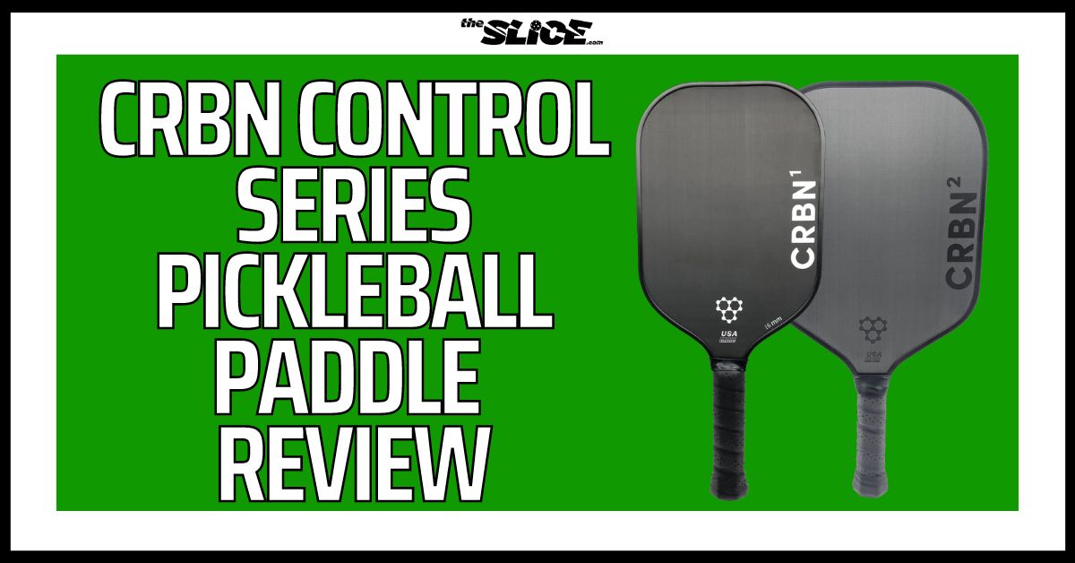 CRBN Control Series Pickleball Paddle Review