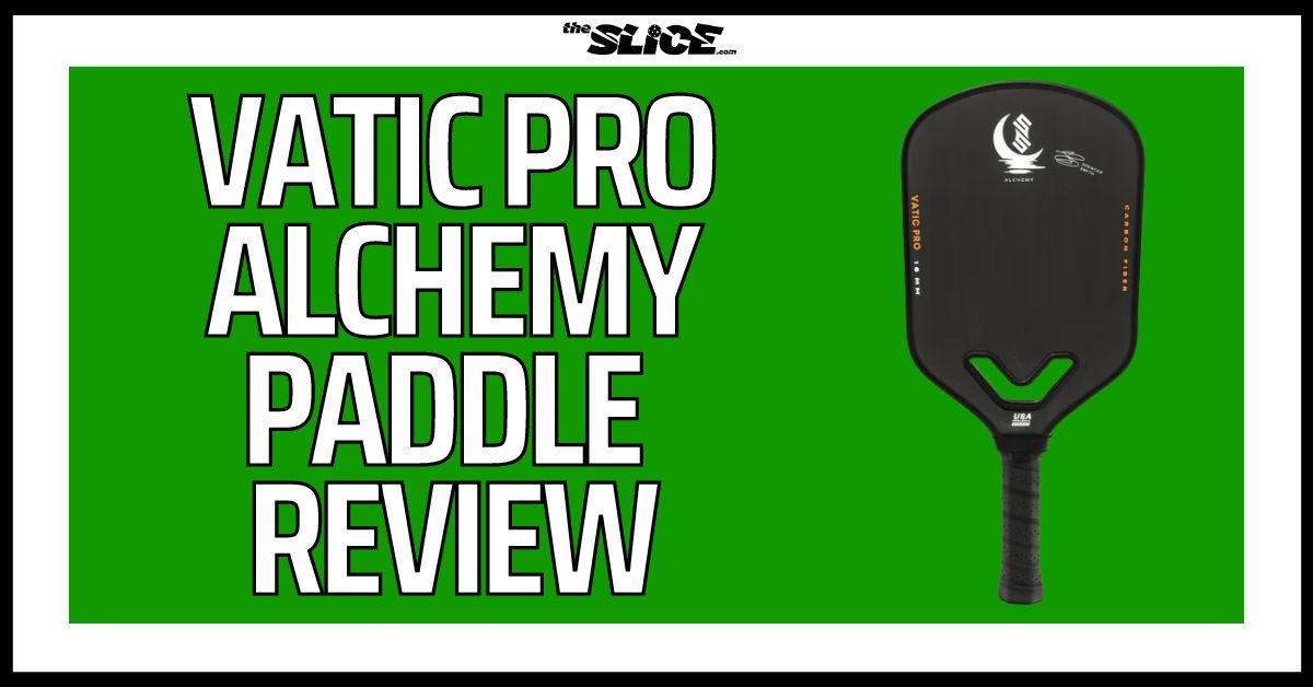 Vatic Pro Alchemy Pickleball Paddle Review