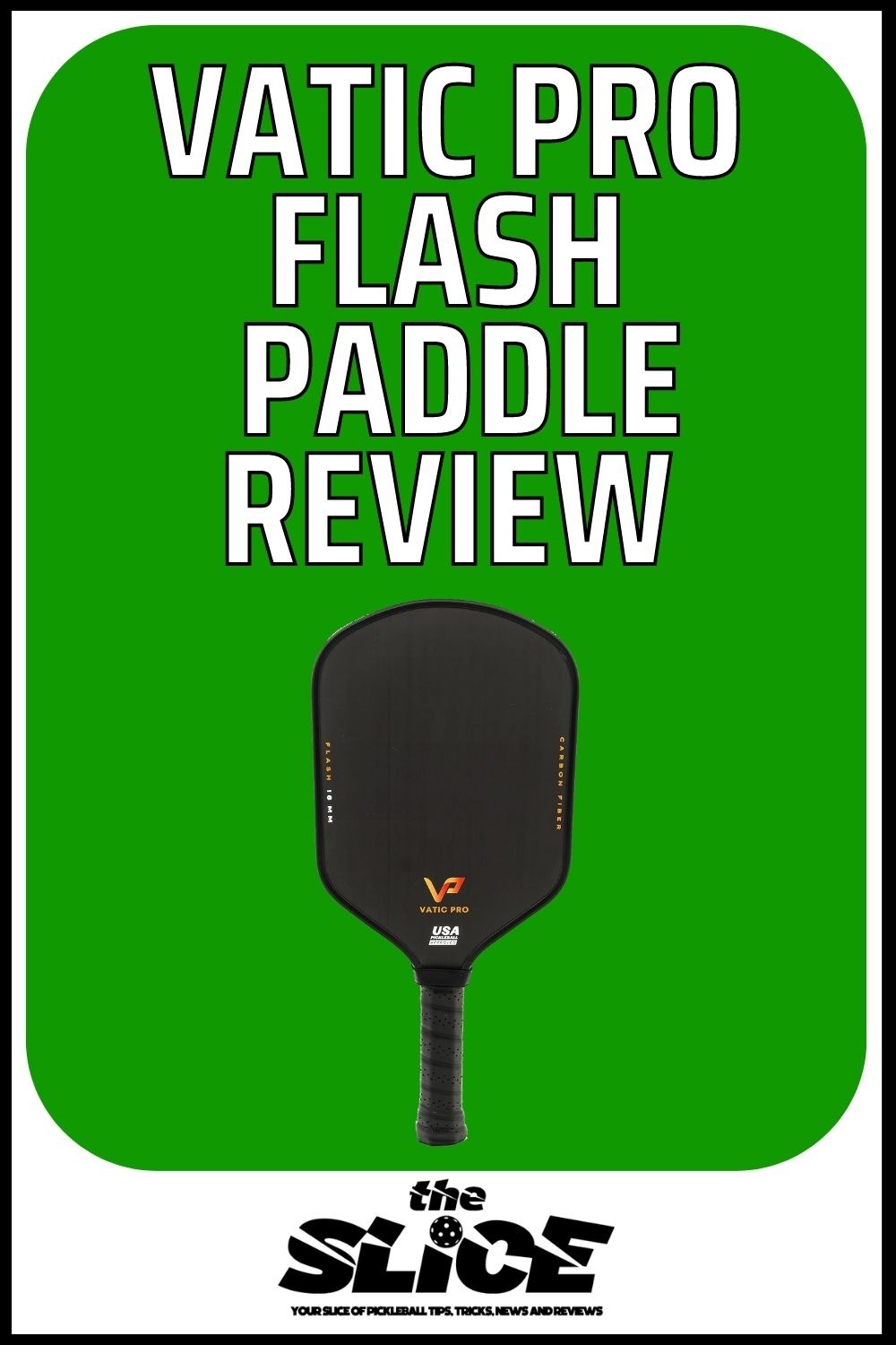 Vatic Pro Flash Paddle Review
