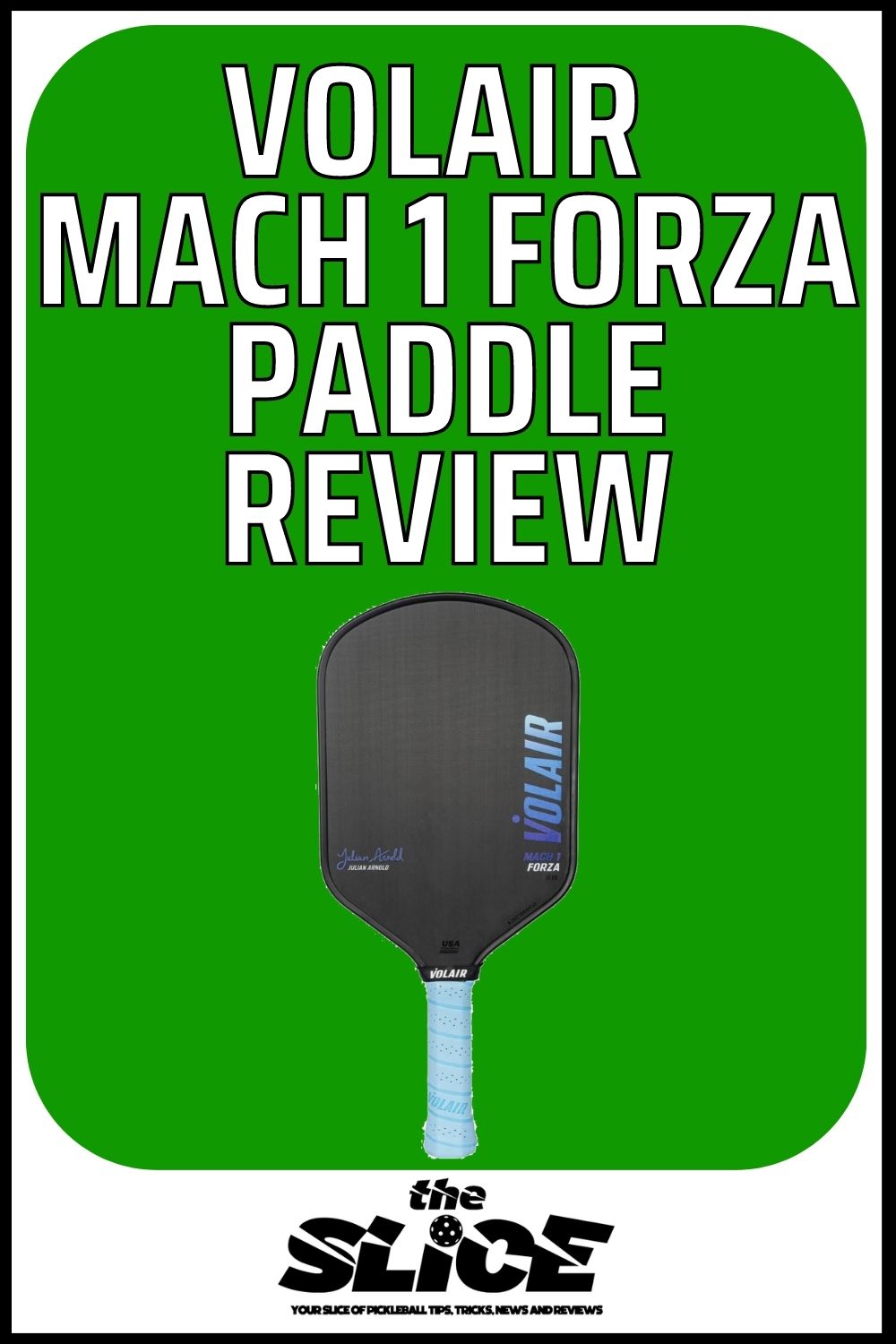 Volair Mach 1 Forza Pickleball Paddle Review