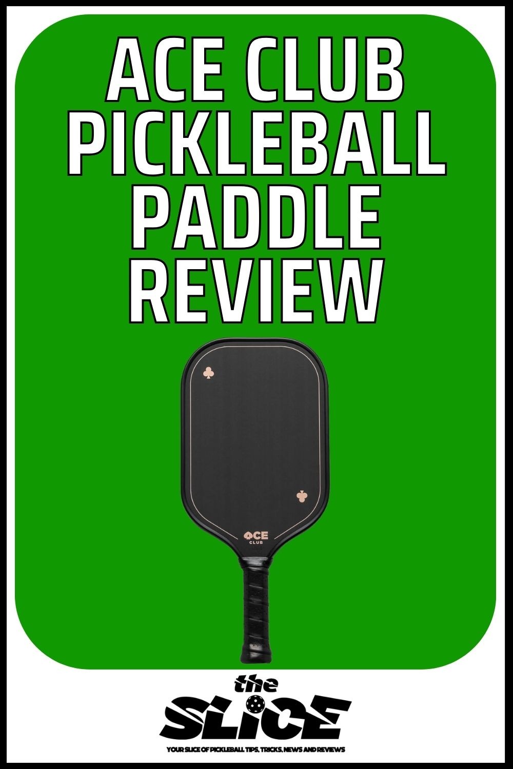 Ace Club Paddle Review Pickleball