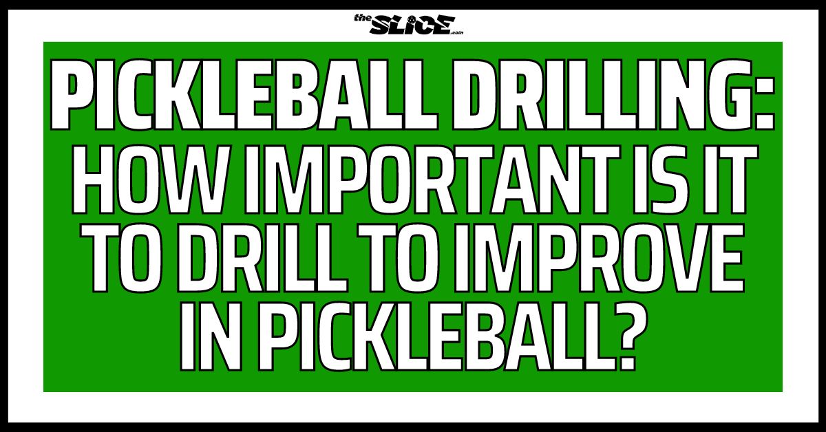 Pickleball Drilling