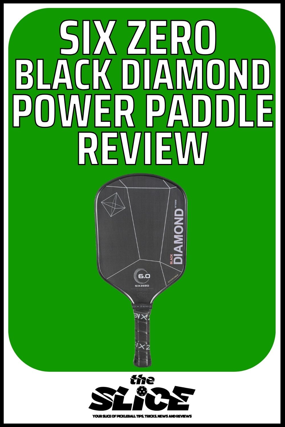 Six Zero Black Diamond Paddle Review